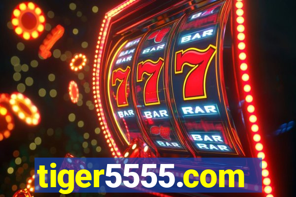 tiger5555.com