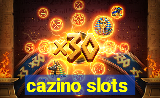 cazino slots