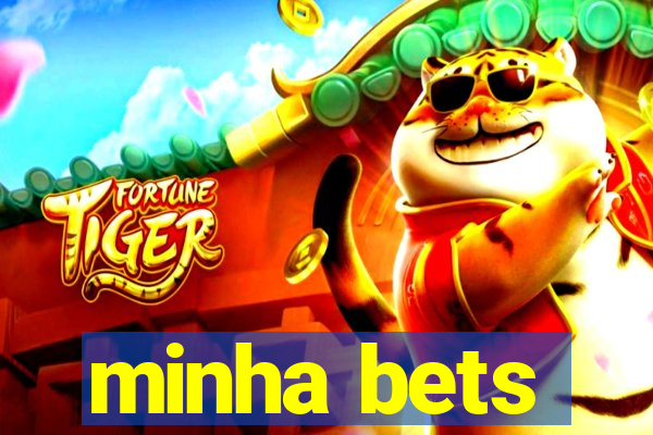 minha bets