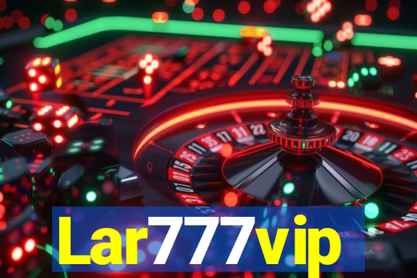 Lar777vip