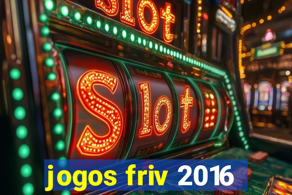 jogos friv 2016