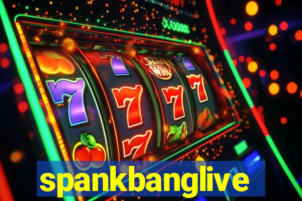 spankbanglive