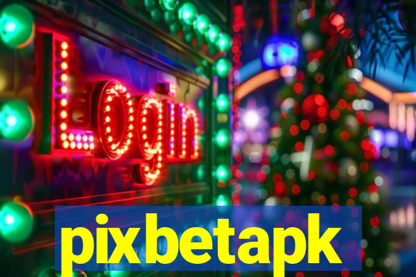 pixbetapk