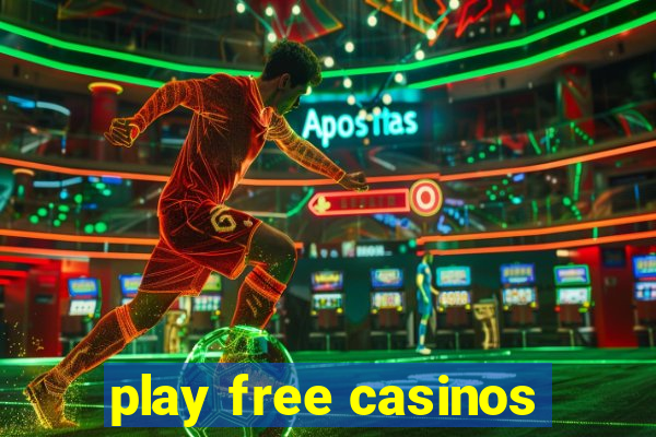 play free casinos