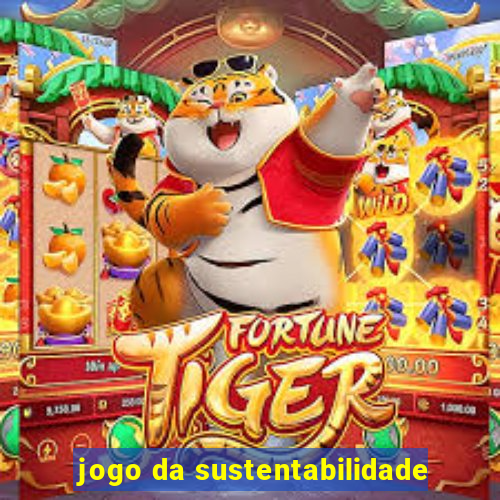 jogo da sustentabilidade