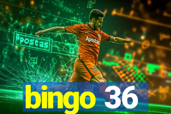 bingo 36