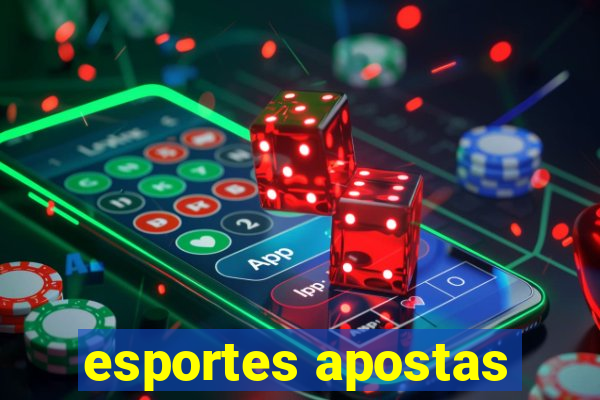 esportes apostas