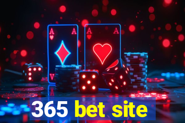 365 bet site