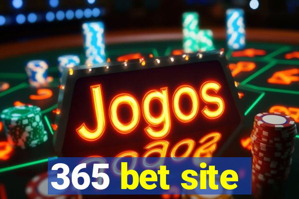 365 bet site