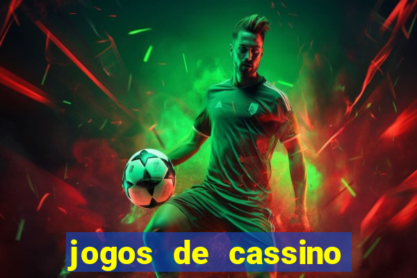 jogos de cassino que pagam no cadastro