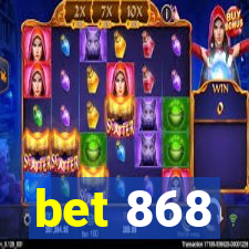 bet 868