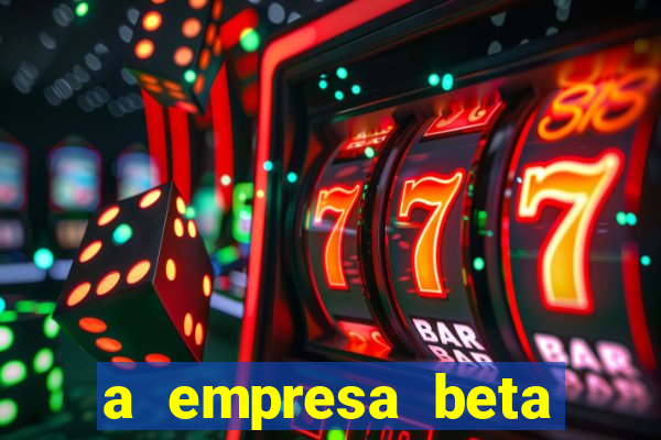 a empresa beta finalizou dezembro com 20 unidades