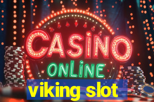 viking slot