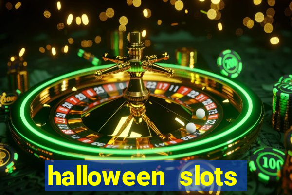 halloween slots ca?a níqueis gratis