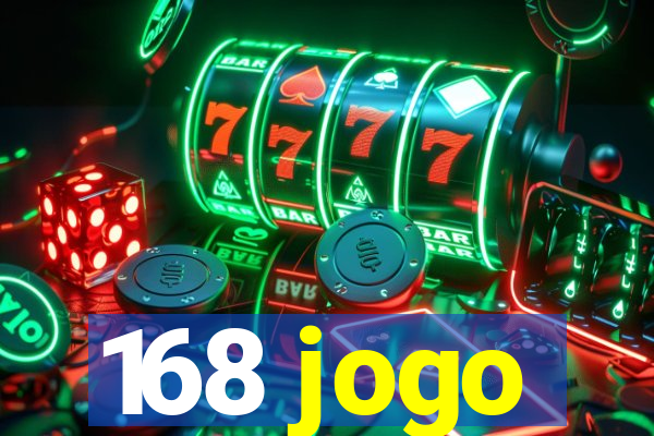 168 jogo