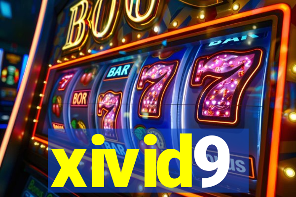 xivid9