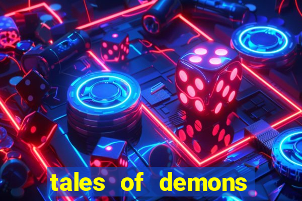 tales of demons and gods saikai