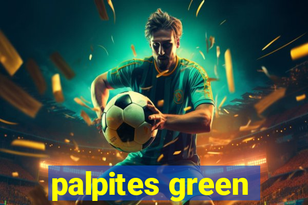 palpites green