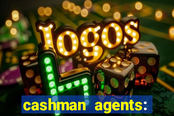 cashman agents: season 9