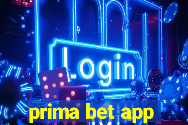 prima bet app