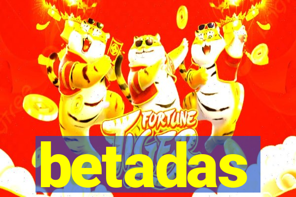 betadas