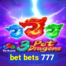 bet bets 777