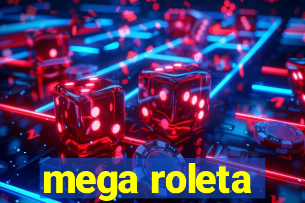 mega roleta