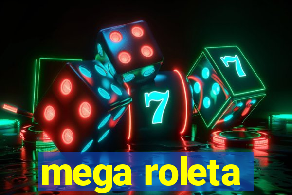 mega roleta