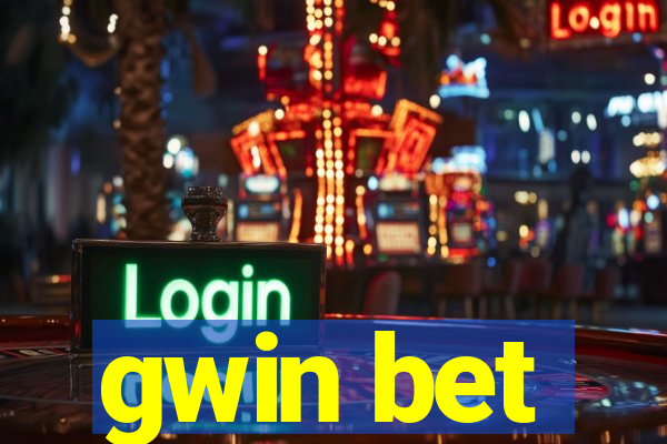 gwin bet