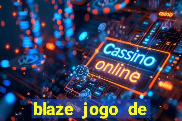 blaze jogo de aposta foguete