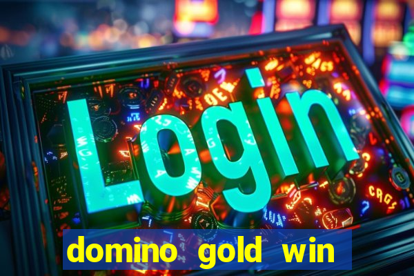 domino gold win real money