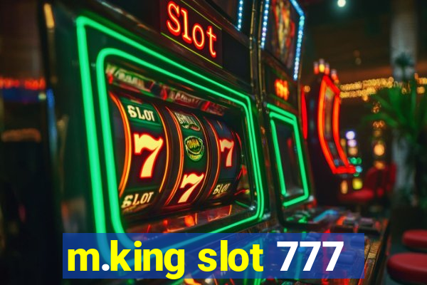 m.king slot 777