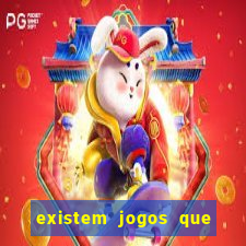 existem jogos que dao dinheiro