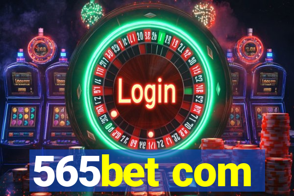 565bet com