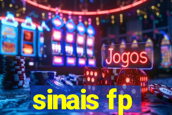 sinais fp