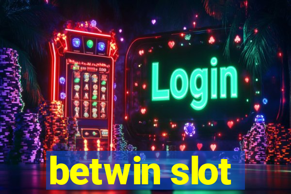 betwin slot