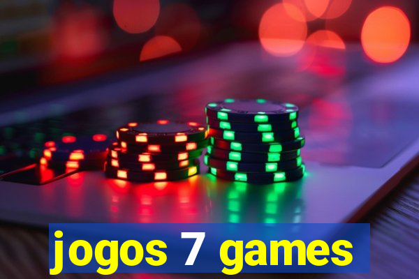 jogos 7 games