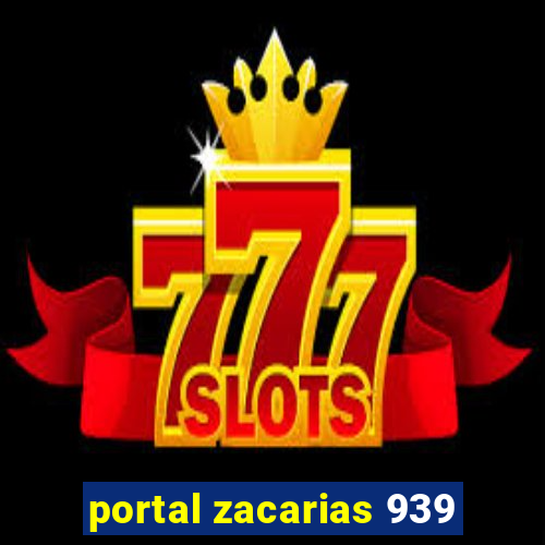 portal zacarias 939