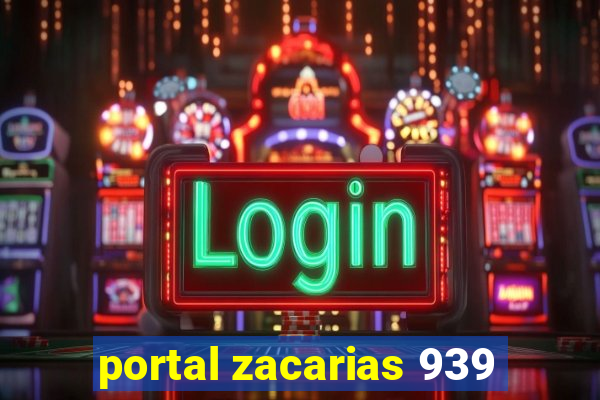 portal zacarias 939