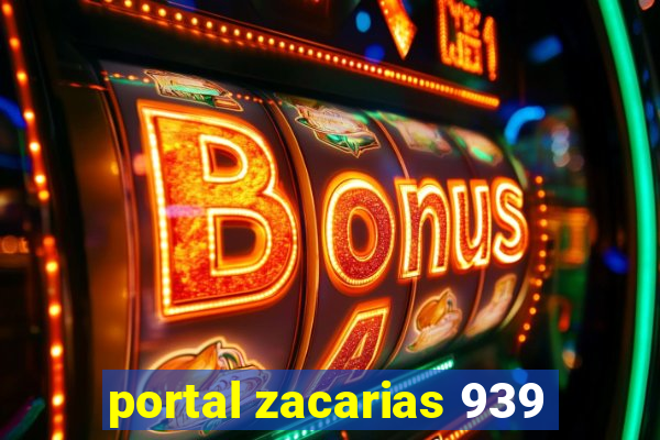 portal zacarias 939