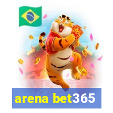 arena bet365