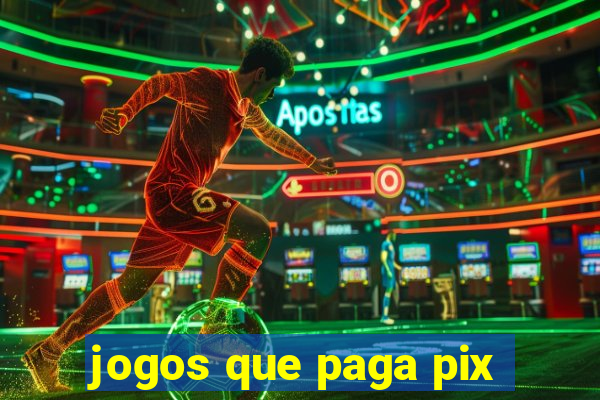 jogos que paga pix