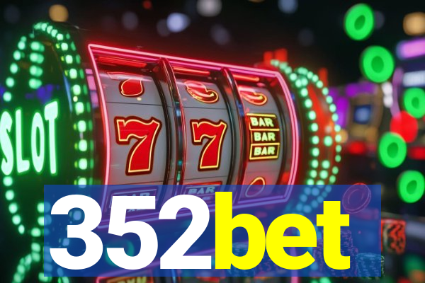 352bet