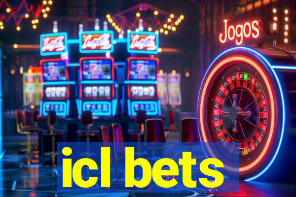 icl bets