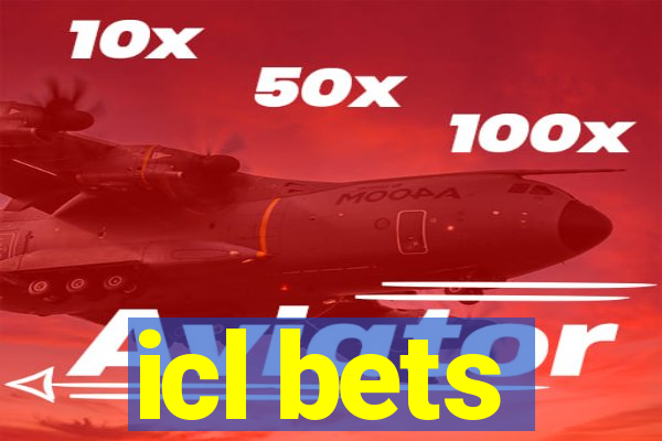 icl bets