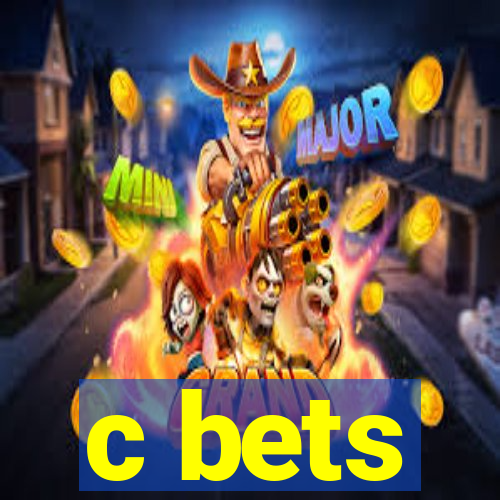 c bets