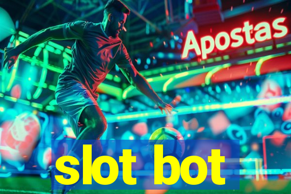 slot bot