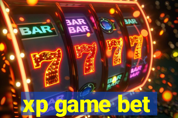 xp game bet