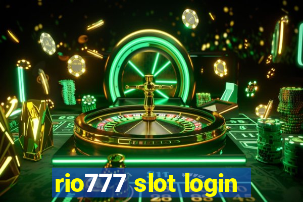 rio777 slot login