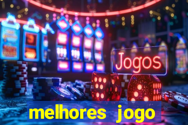 melhores jogo offline android